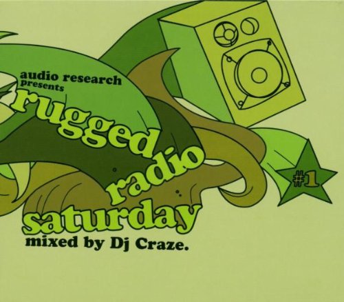 DJ Craze - Rugged Radio Saturday