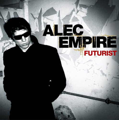 Empire , Alec - Futurist
