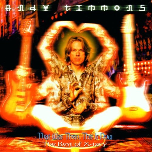 Andy Timmons - That Was Then,This Is Now