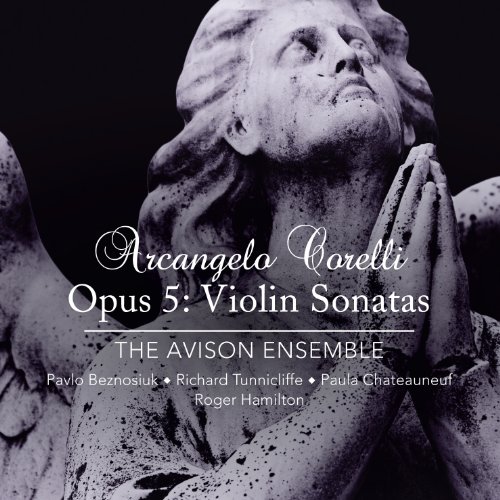 the Avison Ensemble - Opus 5: Violinsonaten