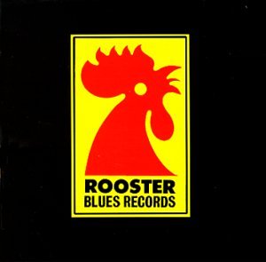 Sampler - Rooster Blues Records 1980 - 2000