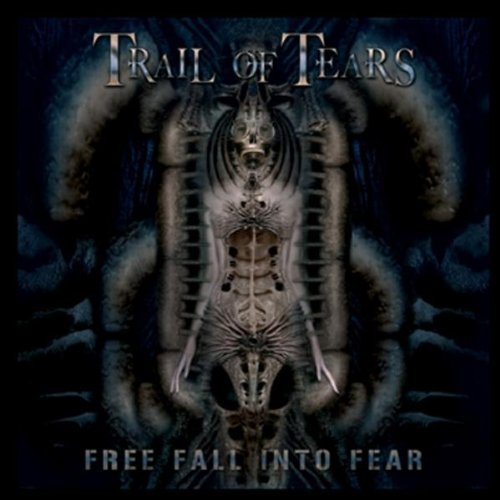 Trail of Tears - Free Fall Into Fear Ltd.ed.