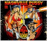 Nashville Pussy - Get some