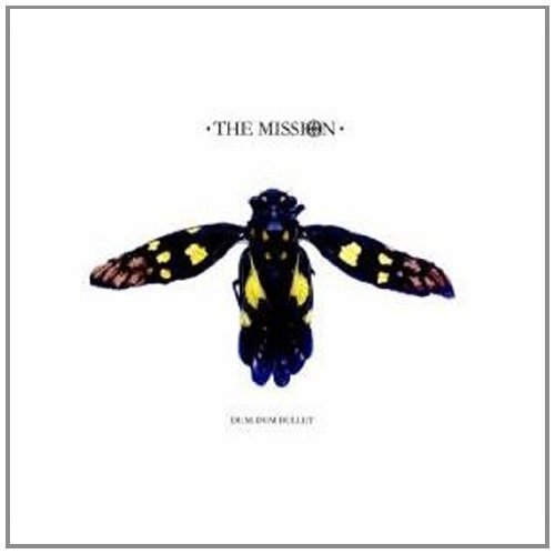 the Mission - Dum-Dum Bullet