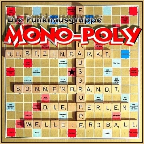 die Funkhausgruppe - Mono-Poly
