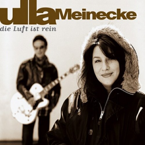 Ulla Meinecke - Die Luft Ist Rein