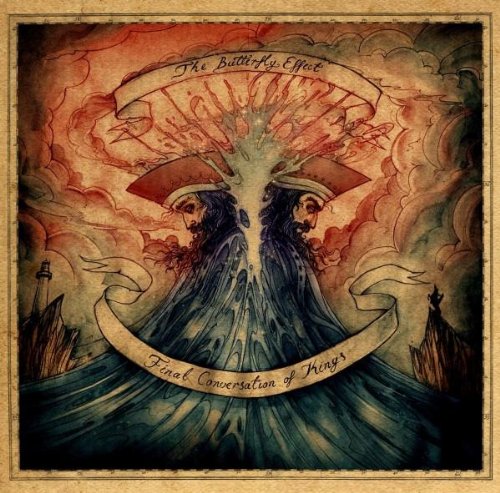 Butterfly Effect , The - Final Conversation of Kings