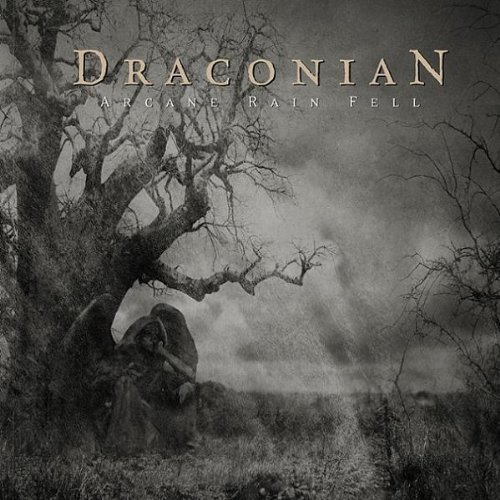 Draconian - Arcane Rain Fell