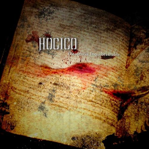 Hocico - Disidencia Inquebrantable