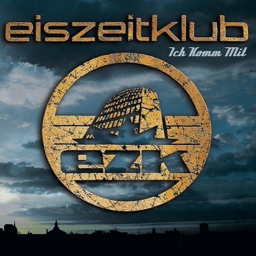 Eiszeitklub - Ich Komm mit (Maxi) (Pocket CD)