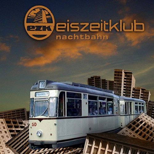 Eiszeitklub - Nachtbahn (Maxi)