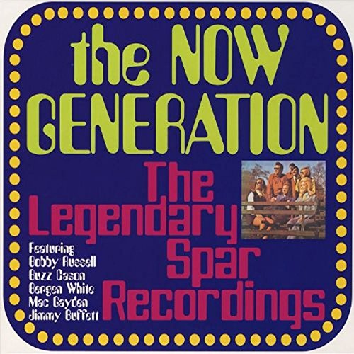 Now Generation , The - The Legendary Spar Recordings