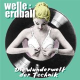 Welle: Erdball - Tanzmusik für Roboter Ltd.