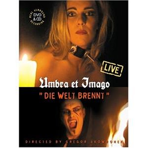  - Umbra et Imago - Die Welt brennt (DVD+Audio CD)