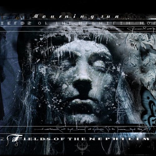 Fields of the Nephilim - Mourning Sun
