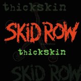 Skid Row - Revolutions Per Minute