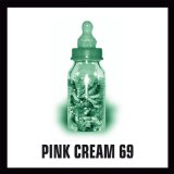 Pink Cream 69 - Food for thought