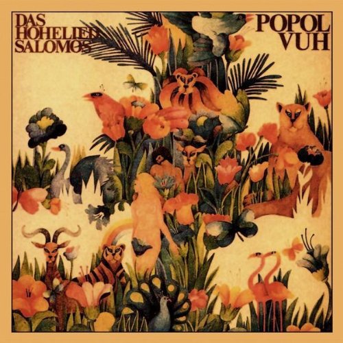 Popuhl Vuh - Das Hohelied Salomos (Remastered + Expanded)