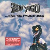 Zed Yago   - ...from the Twilight Zone - The Best of