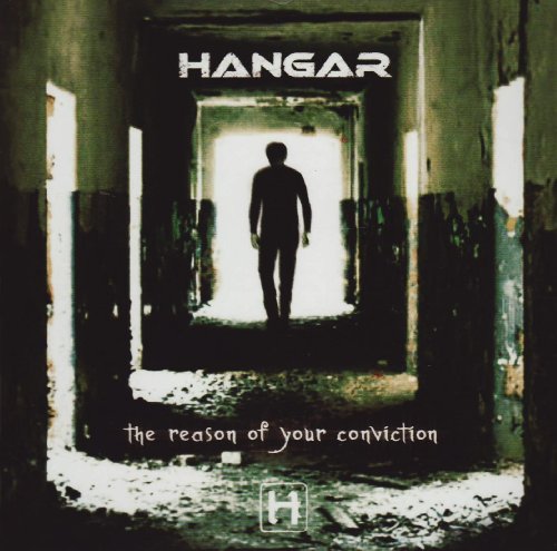 Hangar - The Reason of Your Conviction