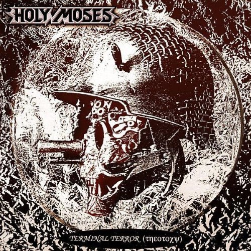Holy Moses - Terminal Terror