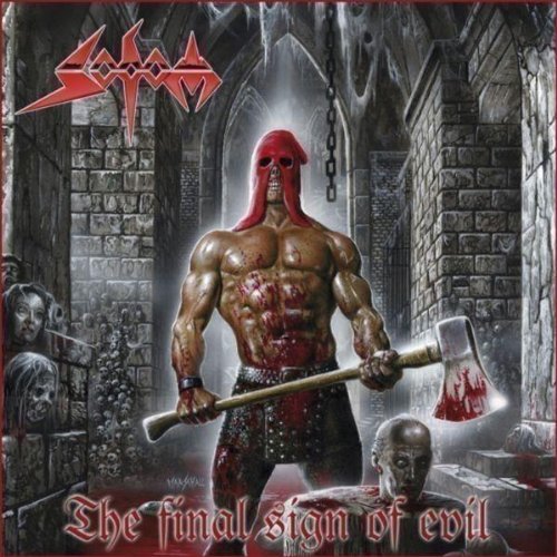 Sodom - The final sign of evil