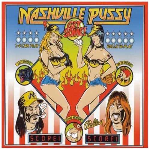 Nashville Pussy - Get Some [Vinyl LP]