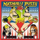 Nashville Pussy - Get some