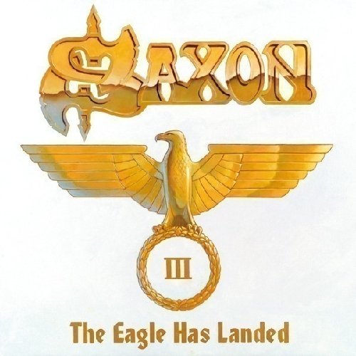 Saxon - The eagles has landed III (Doppel Live Album)