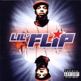 Lil'Flip - U Gotta Feel Me