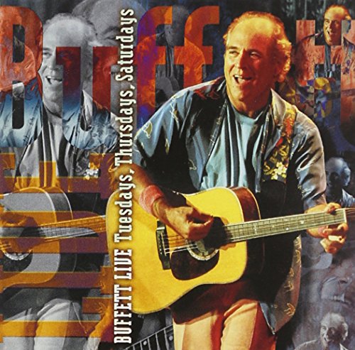 Jimmy Buffett - Buffett Live - Tuesdays, Thursdays, Saturdays