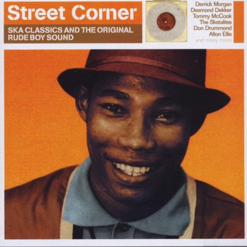 Sampler - Street Corner - Ska Classics And The Original Rude Boy Sound