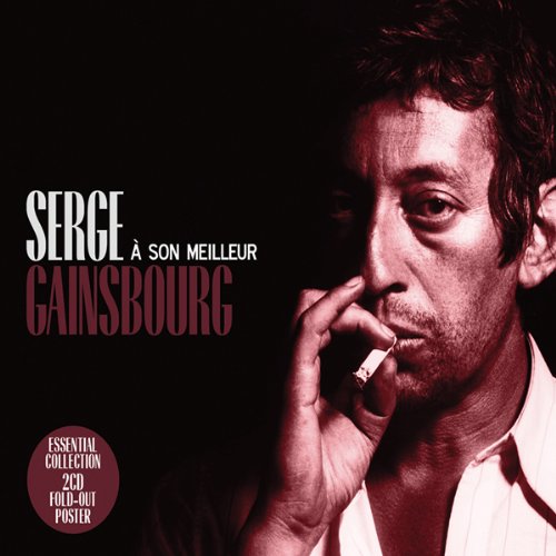 Serge Gainsbourg - A Son Meilleur-Essential Collection