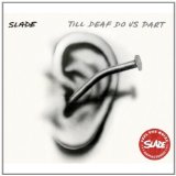 Slade - Slayed? (Remastered   Expanded)