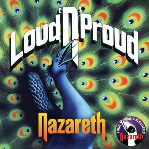 Nazareth - Loud 'n' Proud (Remastered)