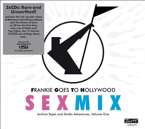 Frankie Goes to Hollywood - Sex Mix - Archive Tapes and Studio Adventures, Volume One