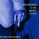 Piazza , Rod & The Mighty Flyers - Here And Now
