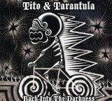 Tito & Tarantula - Andalucia
