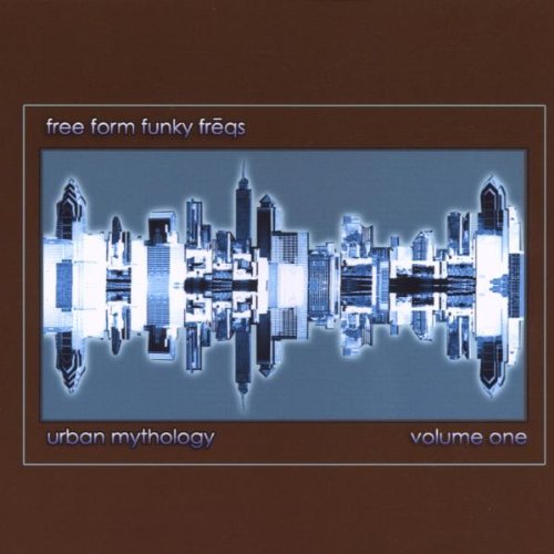 Free Form Funky Freqs - Urban Mythology Volume One