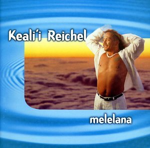 Keali'I Reichel - Melelana