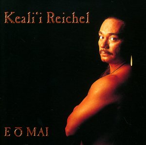 Keali'l Reichel - Eo Mai