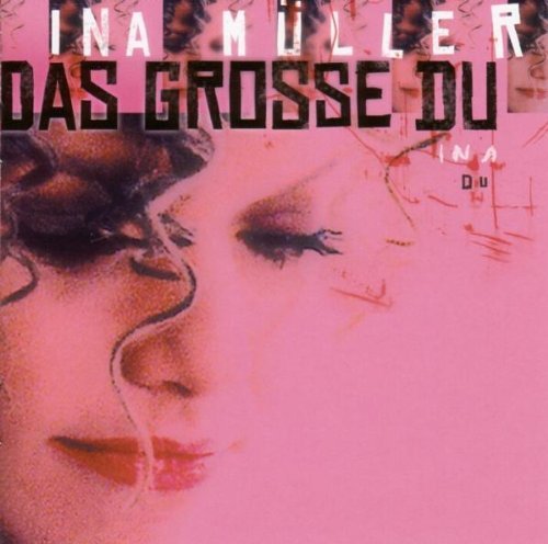 Ina Müller - Das große Du