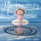 Montmorensy - Writ in Water