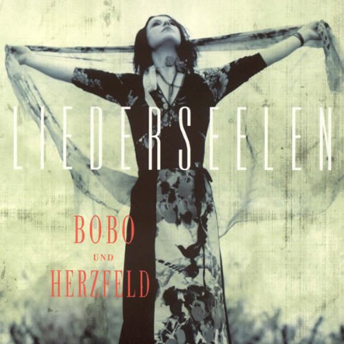 Bobo und Herzfeld - Liederseelen