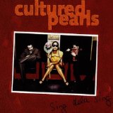 Cultured Pearls - Life On A Tuesday