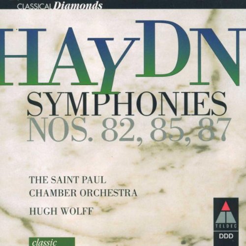 Hayden Joseph - Symphony No. 82 in c-major / Symphony No. 85 in b.flat major / Symphony No. 87 in a-major (The saint Paul Chamber Orchestra, Hugh Wolff)
