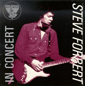 Forbert , Steve - In Concert (King Biscuit Flower Hour presents)