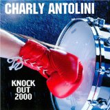 Antolini , Charly - The Jubilee 1996 - 40 Years Professional Drumming 20 Years Jazz Power
