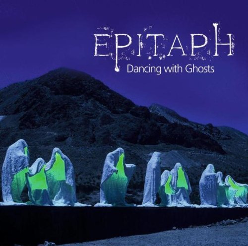 Epitaph - Dancing With Ghosts