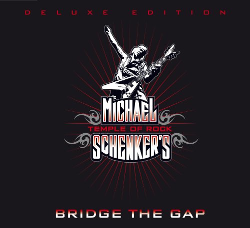 Michael Schenker's Temple of Rock - Bridge the Gap (Deluxe Edition)